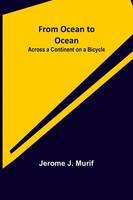 Jerome J. Murif | From Ocean To Ocean | Taschenbuch | Englisch (2022)