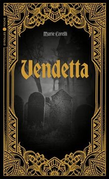 Vendetta von Corelli, Marie | Buch | Zustand wie neu