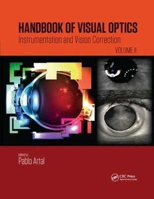 HANDBOOK OF VISUAL OPTICS VOLUME TWO by ARTAL, PABLO Paperback Self Help