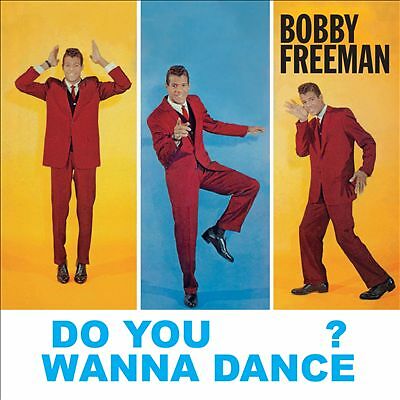 Do You Wanna Dance? by Bobby Freeman (CD, 2017)