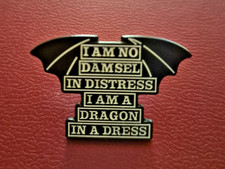 Pin "I Am no Damesl in Distress I Am a Dragon in a Dress" Enamel Pin