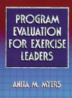 Program Evaluation for Exercise Leaders by 