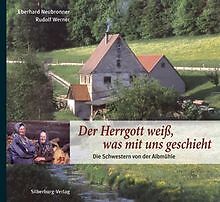 Der Herrgott weiß, was mit uns geschieht von...