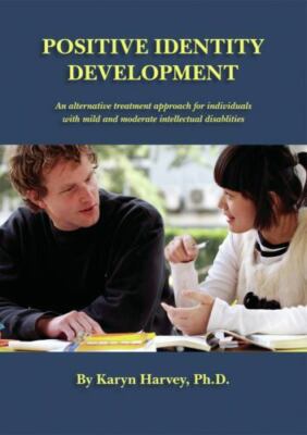Positive Identity Development: An Alternative Treatment Approach for...