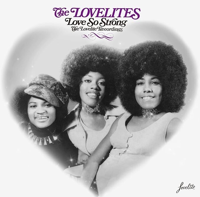 The Lovelites Love So Strong - The Loveright Recordings Japan CD