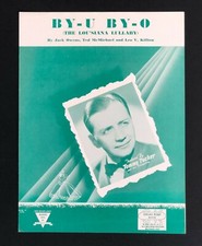 Vintage 1941 Sheet Music By-u By-o Louisiana Lullaby Tommy Tucker Near Mint