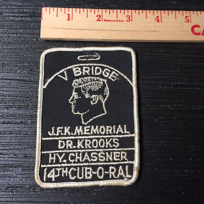 Vintage V Bridge JFK Memorial Dr Krooks 14th Cub-O-Ral Embroidered Patch N145