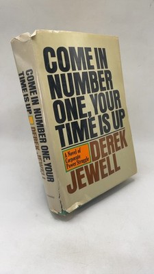 Come in Number One, Your Time is Up Derek Jewell Hardcover First Edition in t...