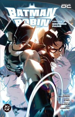 Batman and Robin Vol. 2: Growing Pains by Joshua Williamson Paperback Book