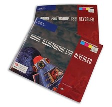 Set of NEW Adobe Photoshop  Illustrator CS2 Revealed Books w/ Interactive CD's