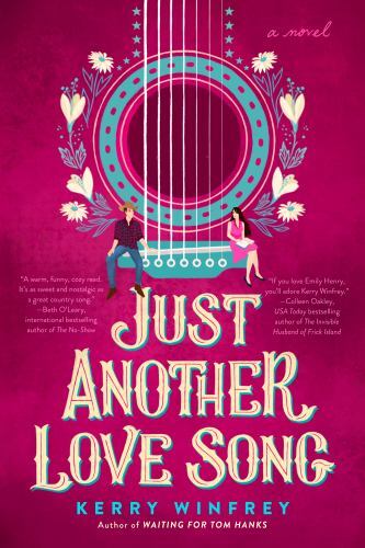 Just Another Love Song by Kerry Winfrey (2022, Trade Paperback)