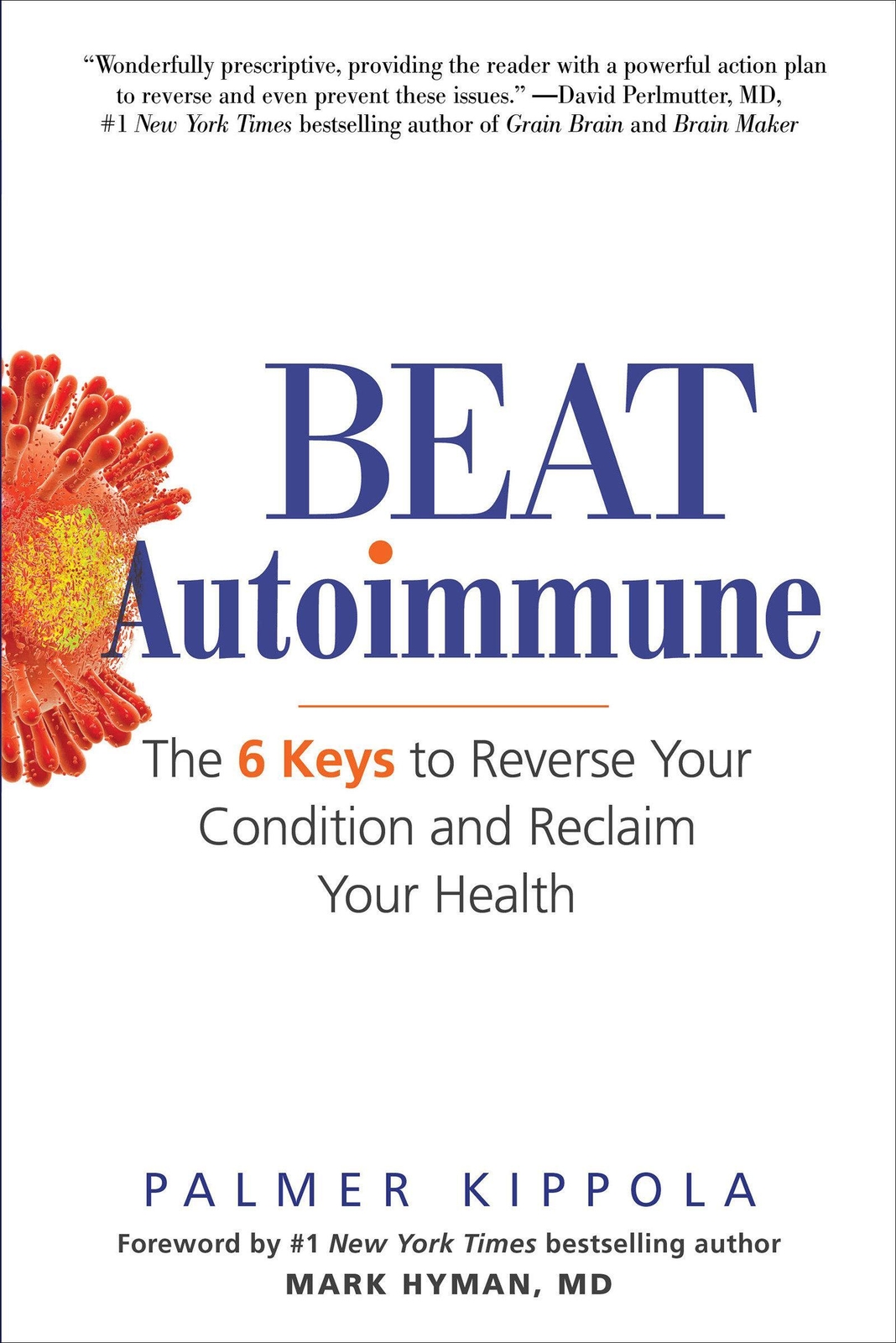 Thumbnail - Beat Autoimmune | The 6 Keys To Reverse Your Condition And Reclaim