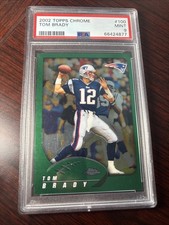 2002 Topps Chrome Tom Brady PSA 9 Patriots #100