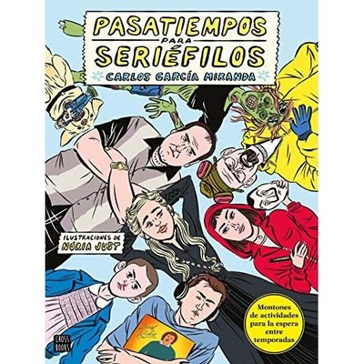Pasatiempos para seri�filos - Spanish Language Paperback NEW Carlos Garc�a M 202