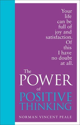 The Power of Positive Thinking: Special Edition by Norman Vincent Peale (English
