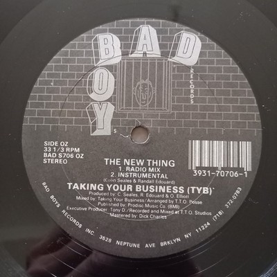  TAKING YOUR BUSINESS The New Thing OG 88 US HIP HOP 12'' Bad Boy Records random