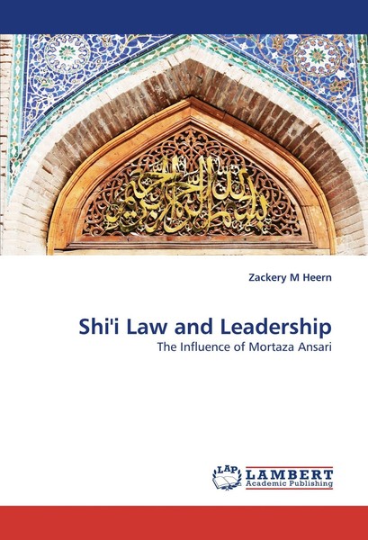 Shi''I Law And Leadership Zackery M Heern-image