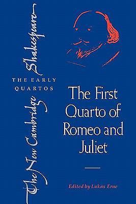 The First Quarto of Romeo and Juliet Erne Paperback Cambridge University Press