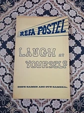 Refa Postel LAUGH AT YOURSELF Gods Games Are Our Games PB BOOK (c)1969 CSA PRESS