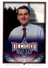 Michael Bennet 367 2020 Decision 2020 Senator from Colorado