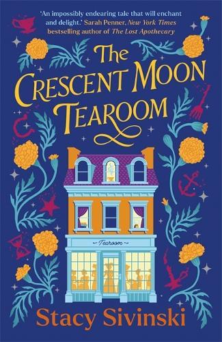 Stacy Sivinski The Crescent Moon Tearoom (Tascabile)