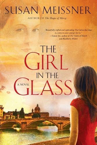 Susan Meissner The Girl in the Glass (Tascabile)