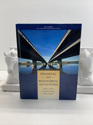 Fundamentals Of Financial and Managerial Accounting F.A.S.T. Edition