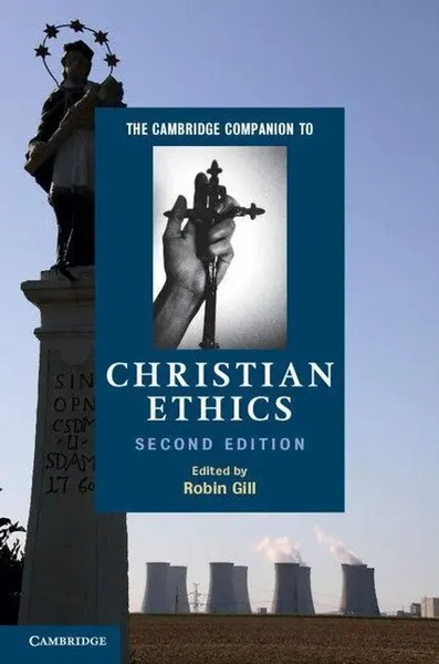Robin Gill | The Cambridge Companion To Christian Ethics | Buch | Englisch-image