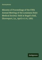 Anonymous | Minutes Of Proceedings Of The Fifth Annual Meeting Of The...
