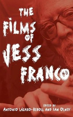 Antonio Lázaro-Reboll (u. a.) | Films of Jess Franco | Buch | Englisch (2018)