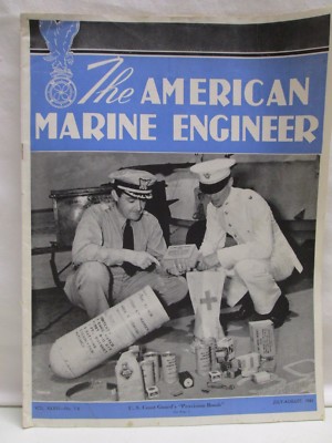 Vintage The American Marine Engineer July August 1943 Rare Magazine