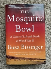 Mosquito Bowl by Buzz Bissinger (2022, Hardcover)
