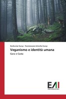 Ravikumar Kurup (U. A.) | Veganismo E Identità Umana | Taschenbuch | Italienisch