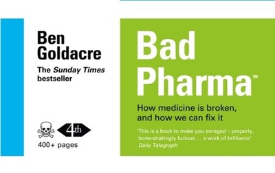 Bad Pharma: Wie Die Medizin Kaputt Ist Und Wie Wir Sie Reparieren Können Ben Go