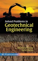 Ravi Kumar Sharma (U. A.) | Solved Problems In Geotechnical Engineering | Buch