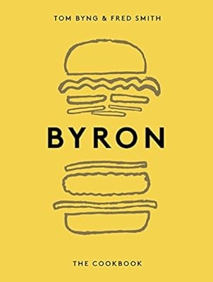 Byron: The Cookbook, Tom Byng & Fred Smith, Used; Good Book