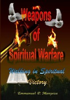 Emmanuel Manyeza | Weapons OF Spiritual Warfare | Taschenbuch | Englisch (2012)
