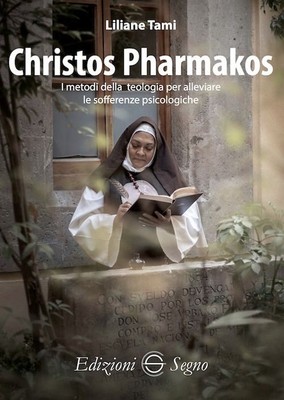 Bücher Tami Liliane - Christos Pharmakos. Die Methoden der Theologie zur Linderung L
