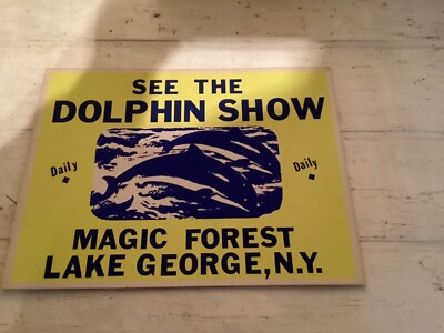 Rare Yellow Dolphin Show Magic Forest, Lake George, New York Cardboard Sign