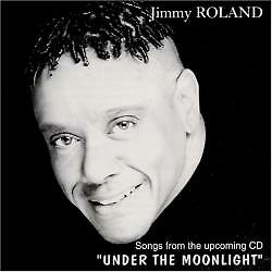Cd Jimmy roland songs from...under the moonlight (626789253682)