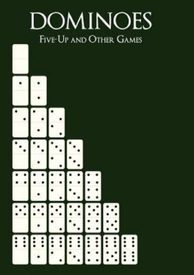 Dominoes: Five-Up and Other Games by Dominic C Armanino: New