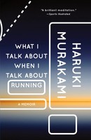 What I Talk About When I Talk About Running A Memoir Haruki Murakami Taschenbuch