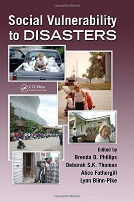 Social Vulnerability to Disasters - hardcover Thomas, Deborah S.K.|Phillips,...