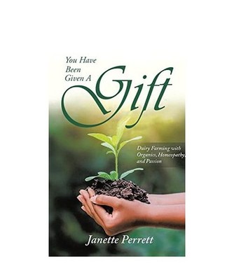 You Have Been Given a Gift, Janette Perrett