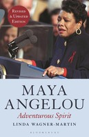 Maya Angelou (Revised And Updated Edition) | Adventurous Spirit | Wagner-Martin
