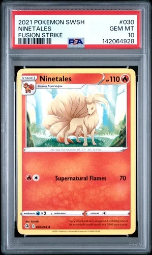 2021 Pokémon Sword & Shield Fusion Strike NINETALES #030 PSA 10 Gem Mint Low Pop