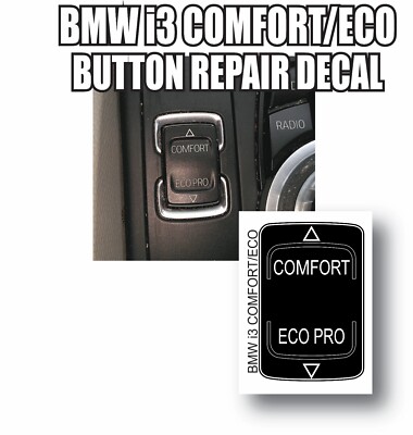 BMW i3 REX COMFORT ECO PRO BUTTON DECAL REPAIR STICKER