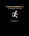 Exercise Journal: The 60-Day Personal Fitness Diary by One Jacked Monkey Publications (Paperback / softback, 2016)