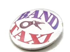 Band Taxi Pin Button Marching Band Member Mom Parent Gift Vintage