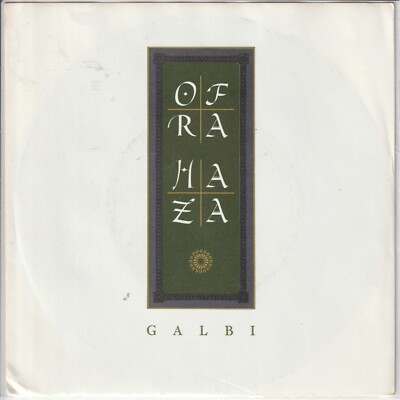 Ofra Haza   Galbi   Love Song   Warner Brothers/Teldec 247 795-7 -   1988